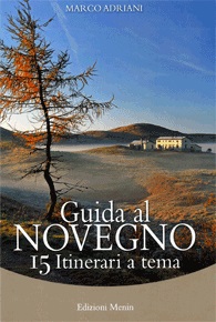 Monte Novegno. 15 itinerari a tema